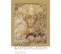 God Mystery and Mystification - Denys Turner - University of Notre Dame Press - Livre en Anglais - Hardback Denys TurnerDenys Turner (Auteur)