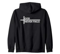 God Never Fails Sweat à Capuche