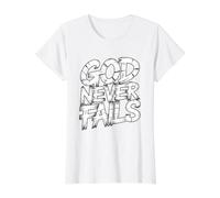 God Never Fails T-Shirt Graphique avec Valeur, Femme, Blanc, M