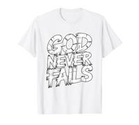 God Never Fails T-Shirt Graphique avec Valeur, Homme, Blanc, L