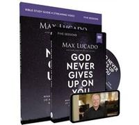God Never Gives Up on You Study Guide with DVD by Max Lucado Max Lucado (Auteur)