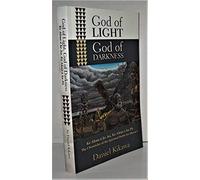 God of Light, God of Darkness: The Chronicles of the Spiritual Battle for Hawaii