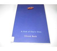 God of One's Own: Religion's Capacity for Peace and Potential for Violence