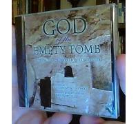 God of the Empty Tomb: A Dramatic Celebration for Easter