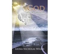 God of the Parking Lot: Seeing God's Blessings and Favor in the Details of Our Lives