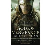God of Vengeance: (The Rise of Sigurd 1) Kristian, Giles (Auteur)