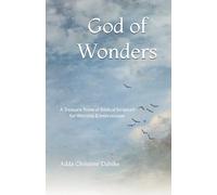 God of Wonders: A Treasure Trove of Biblical Scripture for Worship & Intercession
