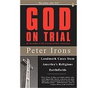 God on Trial Peter Irons (Auteur)