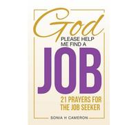 God, Please Help Me Find A Job