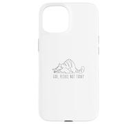 God Please Not to Today Sleeping Cat Nope Not Today Coque pour iPhone 15