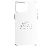 God Please Not to Today Sleeping Cat Nope Not Today Coque pour iPhone 16 Pro Max