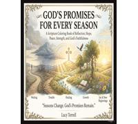 God Promises for Every Season: A Scripture Coloring Book of Reflection, Hope, Peace, Strength, and God's Faithfulness