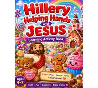 God Promises Sweeten Everyday with Jesus: Learning Activity Book A Sweet Candyland Adventure