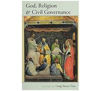 God, Religion And Civil Governance