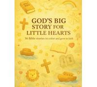 God’s Big Story for Little Hearts - The Complete Coloring Collection