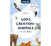 God’s Creation: Animals of the Bible - Bilingual English-French | Christian Activity Book with Puzzle Game: A Faith-Based Bilingual Activity Book for Kids with Animal Habitats Puzzle