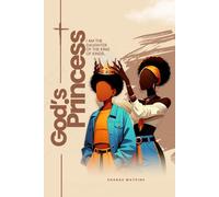 God’s Princess Journal: I Am the Daughter of The King of Kings