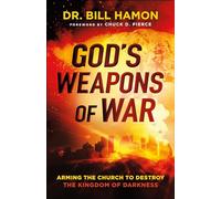 God’s Weapons of War