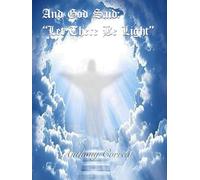 God said let there be light