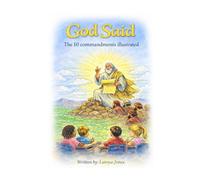 God Said: The 10 Commandments Illustrated.