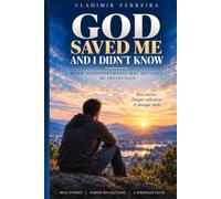 God Saved me and I Didn`t know