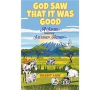 God Saw That It Was Good by Brant Law Brant Law (Auteur)