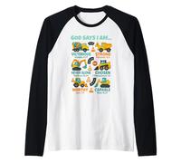 God Says I Am Christian Bible Verses Construction Truck Manche Raglan