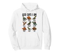 God Says I Am Dinosaurs Christianisme Jésus Bible Dino Sweat à Capuche