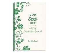 God Sees Her 40-Day Devotional Journal