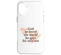 God So Loved The World Religieux Christian Faith Jésus Fils Coque pour iPhone 16 Plus