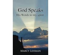 God Speaks His Words to My Spirit