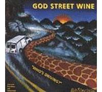 God Street Wine - Who's Driving