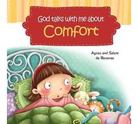 God Talks With Me About Comfort