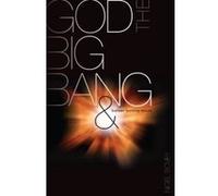 GOD THE BIG BANG & BUNSEN BURNING ISSUES - [Version Originale] Bovey Nigel (Auteur)
