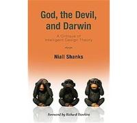 God, the Devil, and Darwin Niall Shanks (Auteur)