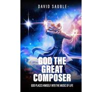God the Great Composer