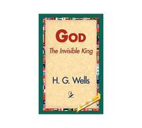 God The Invisible King