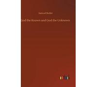 God The Known And God The Unknown