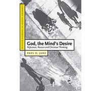 God, The Mind's Desire