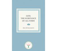 God, the Substance of All Form