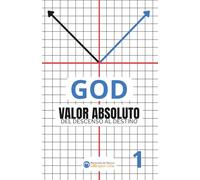 GOD: Valor Absoluto #1: Del Descenso al Destino