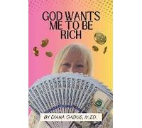 God Wants Me To Be Rich