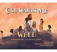 God Wants Me Well