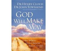 God Will Make a Way by Henry CloudJohn Townsend Henry Cloud, John Townsend (Auteur)