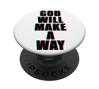 God Will Make A Way - Christian Faith Inspirational PopSockets PopGrip Adhésif