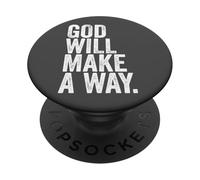 God Will Make A Way - Christian Faith Inspirational PopSockets PopGrip Adhésif
