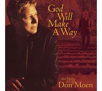 God Will Make a Way: The Best of Don Moen