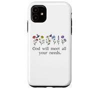 God Will Meet All Your Needs Philippians 4:19 4:9 Christian Coque pour iPhone 11