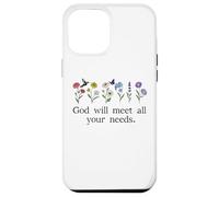 God Will Meet All Your Needs Philippians 4:19 4:9 Christian Coque pour iPhone 12 Pro Max