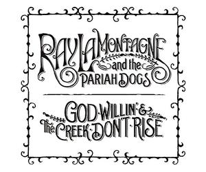 God willin' and the cr on't rise Vinyle